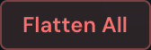 The Flatten All button in the top banner closes every open position at once